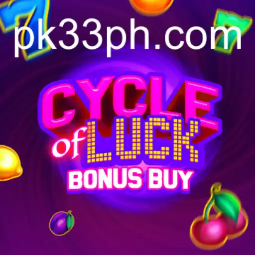 Cycle of Luck Bonus Buy: A Comprehensive Insight into PK33's Latest Gaming Sensation